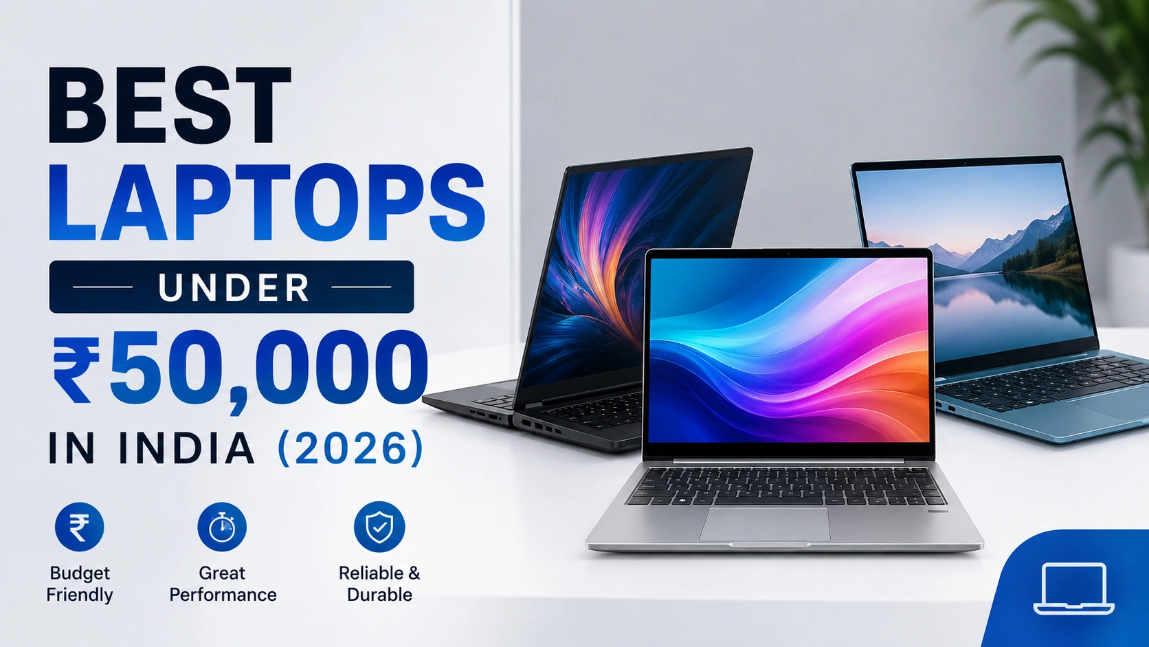 Best Laptops Under ₹50,000 in India